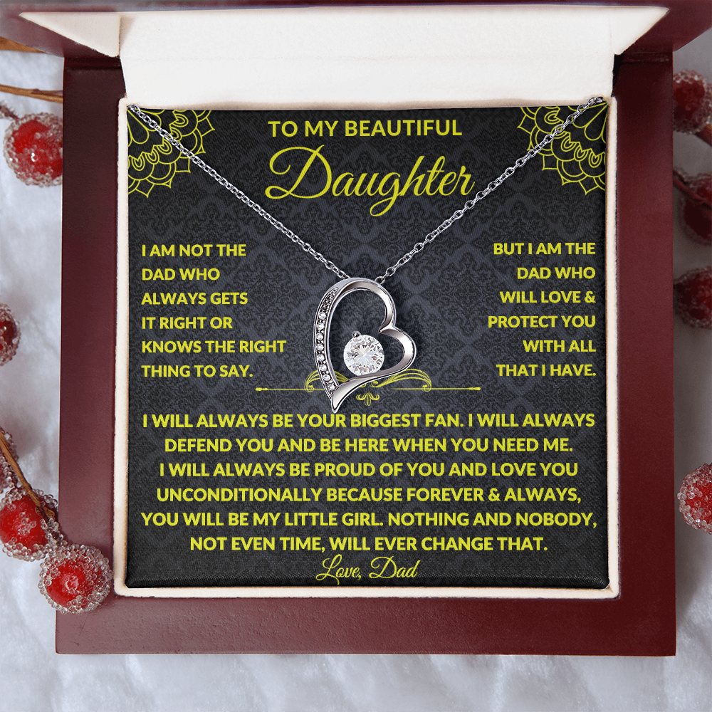 To my Beautiful Daughter - I will Always be Proud of you