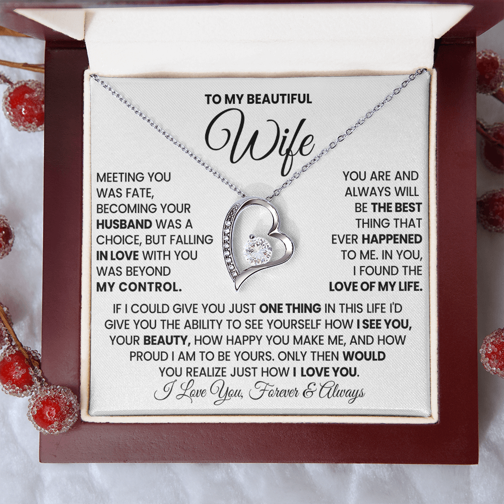 To my Beautiful Wife - I LOVE YOU