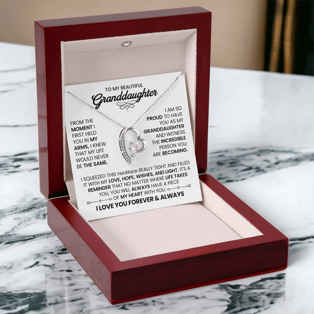 To my Granddaughter - I love you Forever & Always