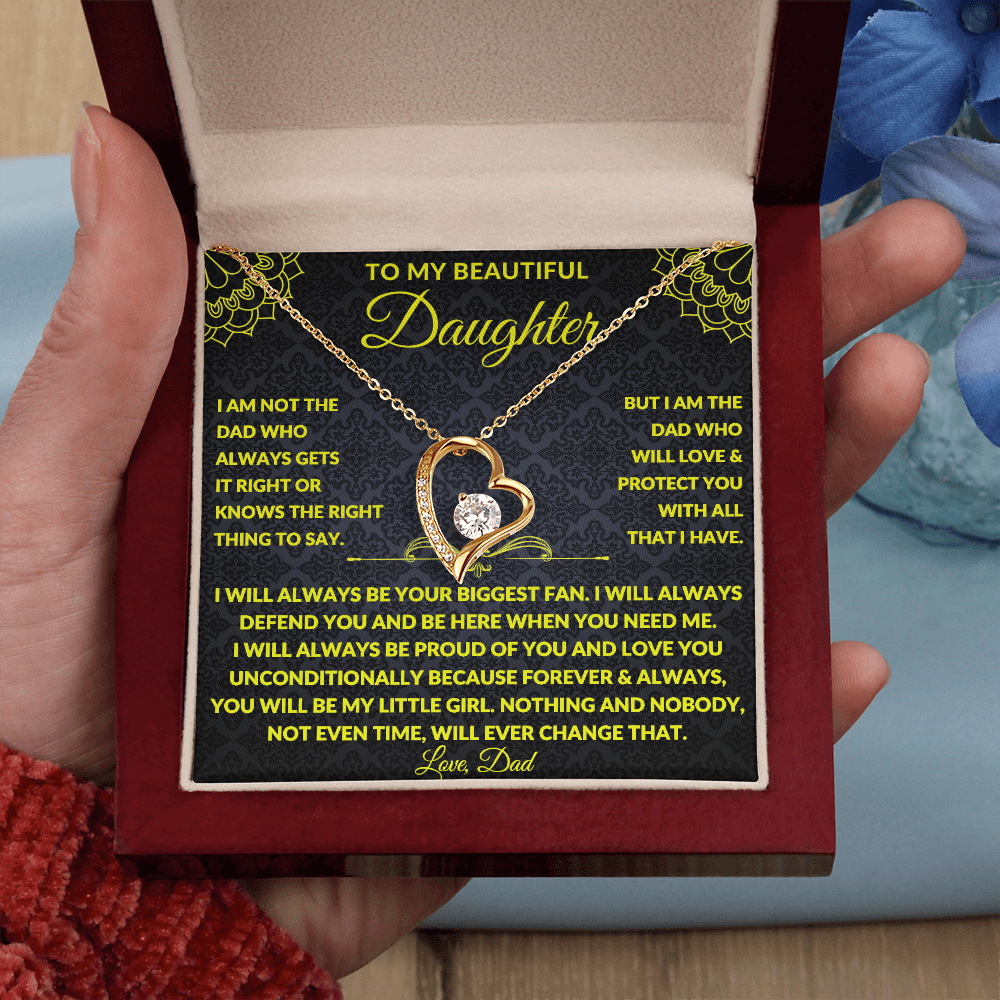 To my Beautiful Daughter - I will Always be Proud of you