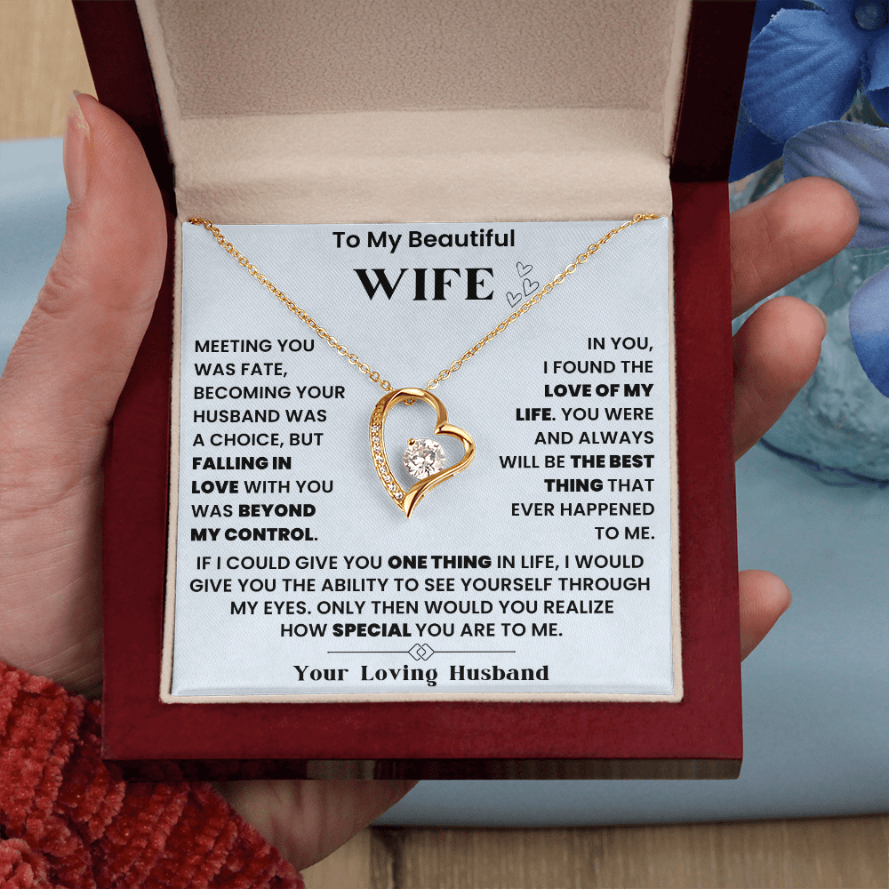 To Beautiful my Wife - you're the Love of my Life
