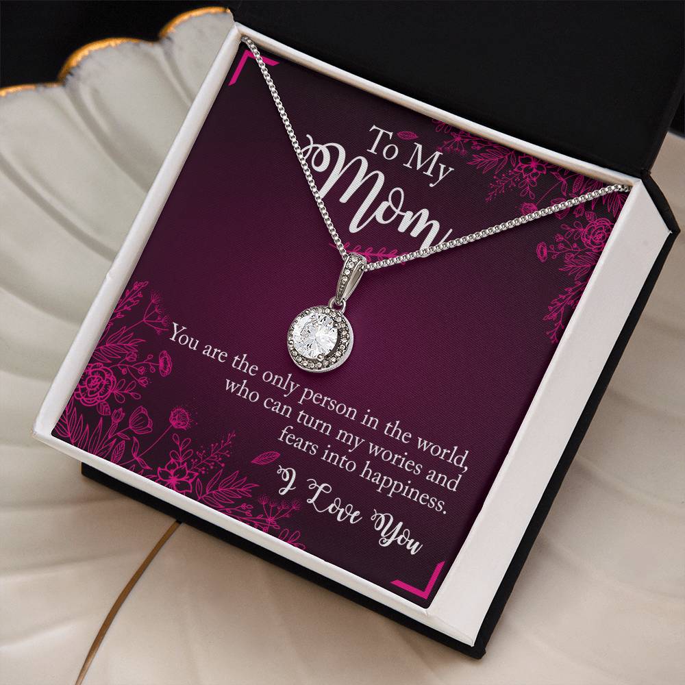 To my mom : I love you