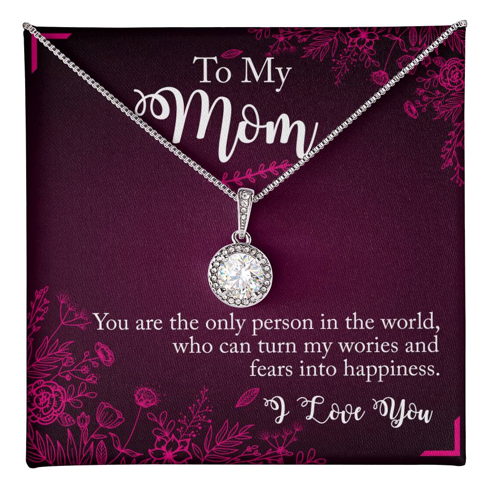 To my mom : I love you