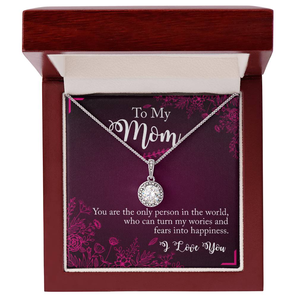 To my mom : I love you