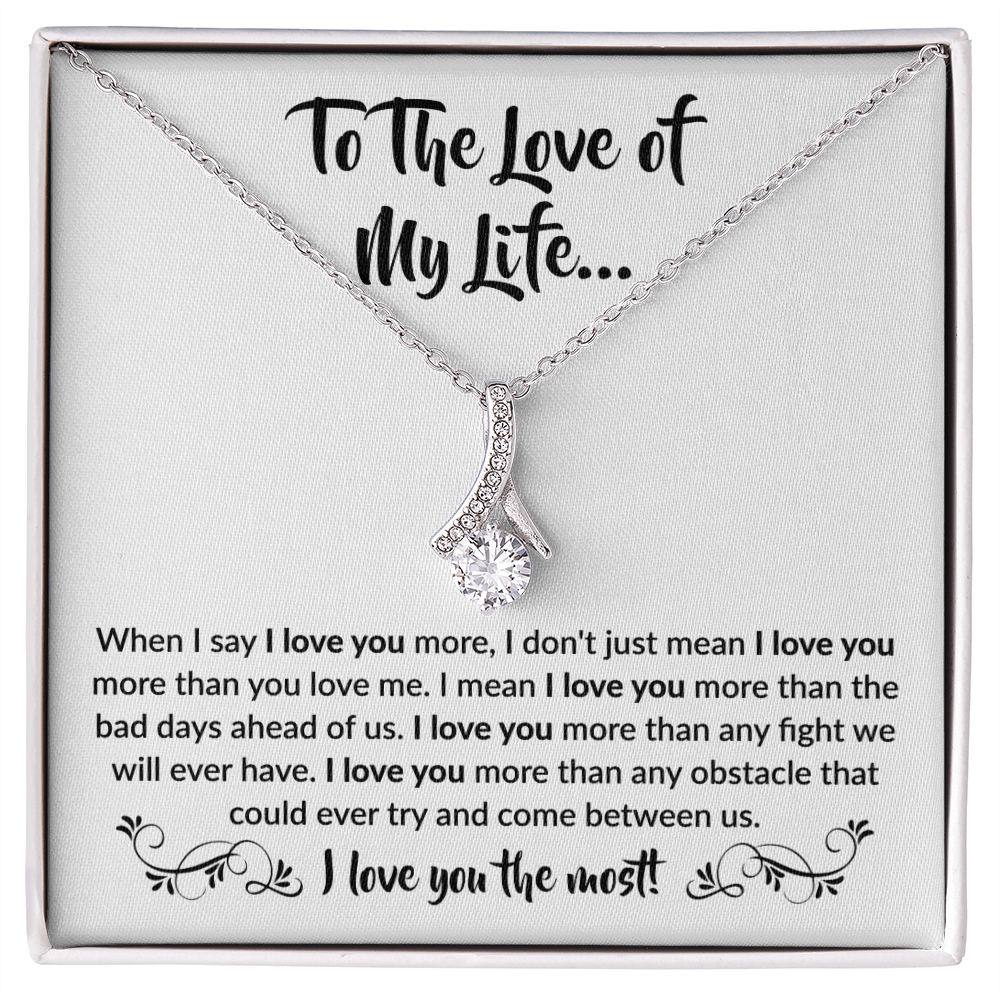 To Love of my Life - Beautiful Gift Set