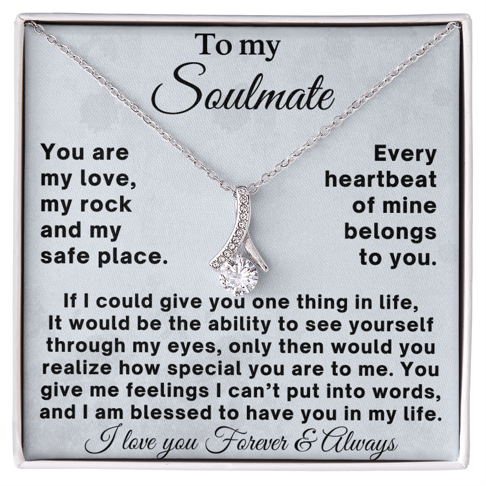 To my Soulmate - Romantic Gift for Her