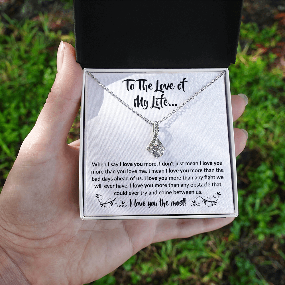To Love of my Life - Beautiful Gift Set