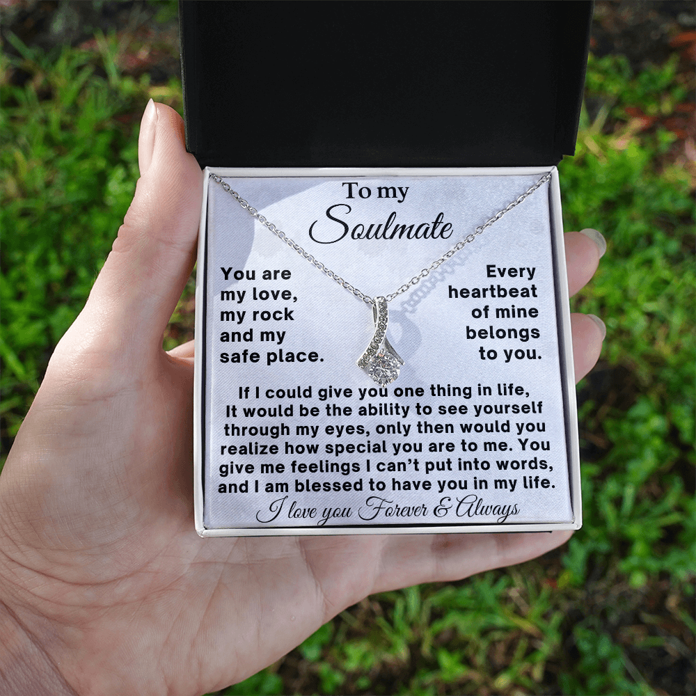 To my Soulmate - Romantic Gift for Her
