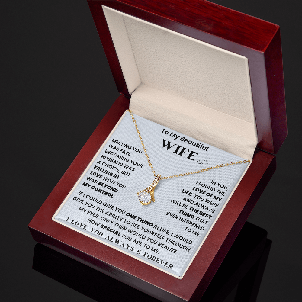 To my Wife - Beautiful Gift Set