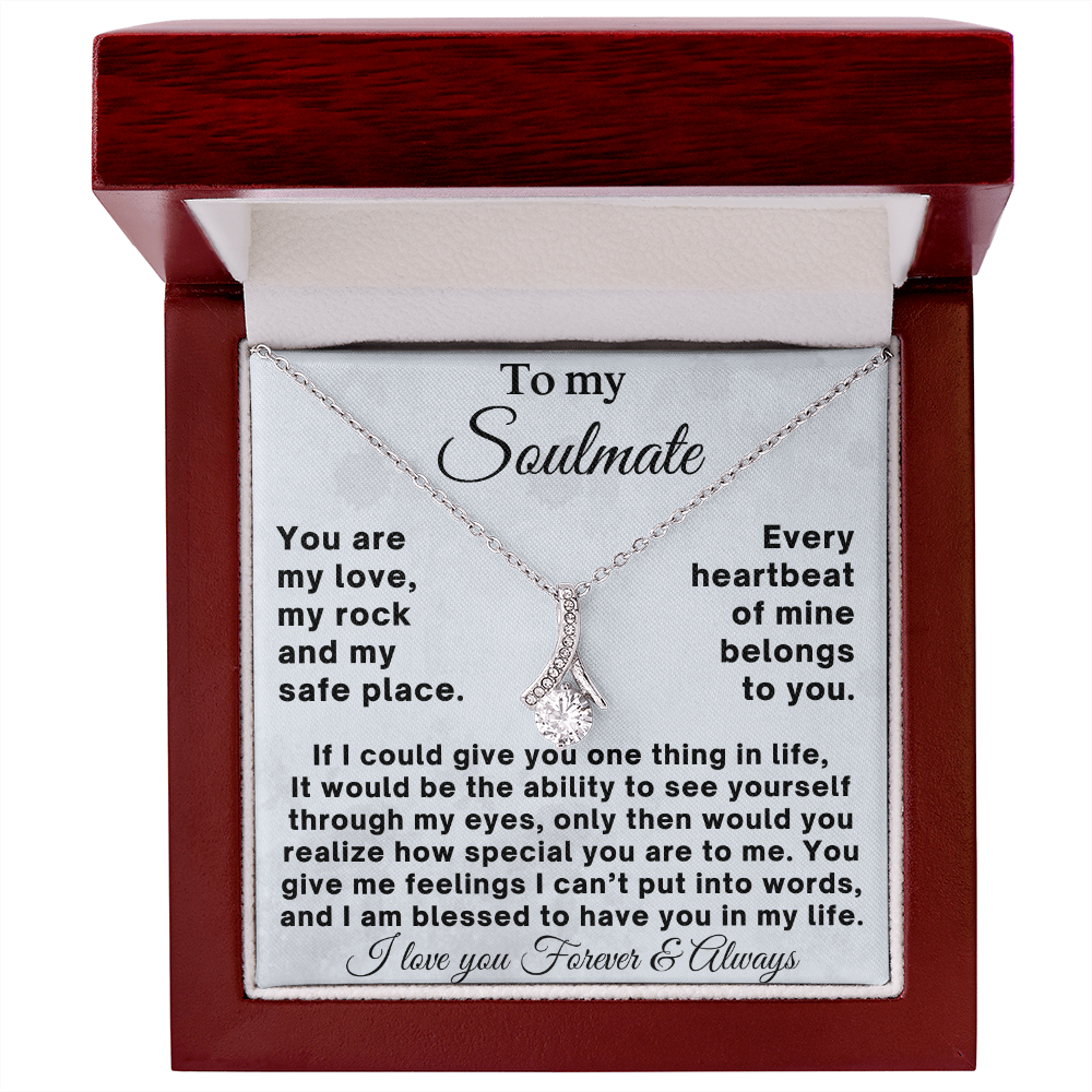To my Soulmate - Romantic Gift for Her