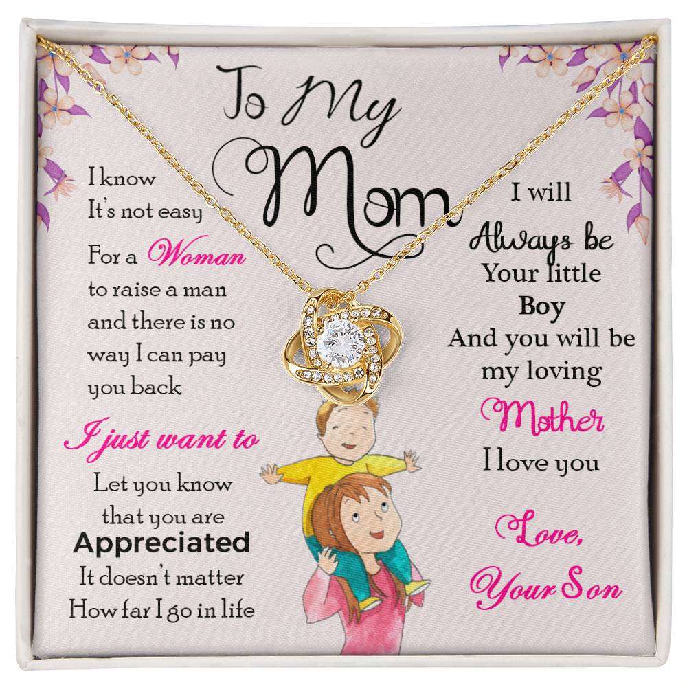To My Mom - I Will Always Be Your Little Boy