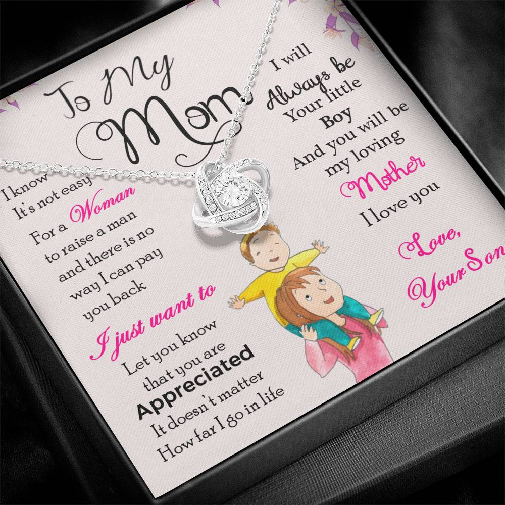 To My Mom - I Will Always Be Your Little Boy