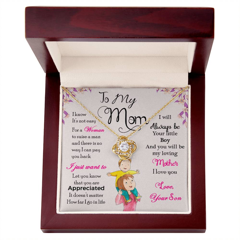 To My Mom - I Will Always Be Your Little Boy