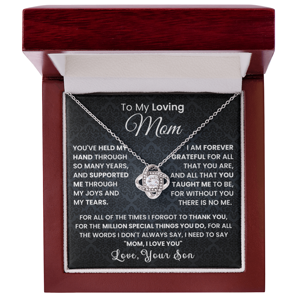 To my Loving mom - I Love You