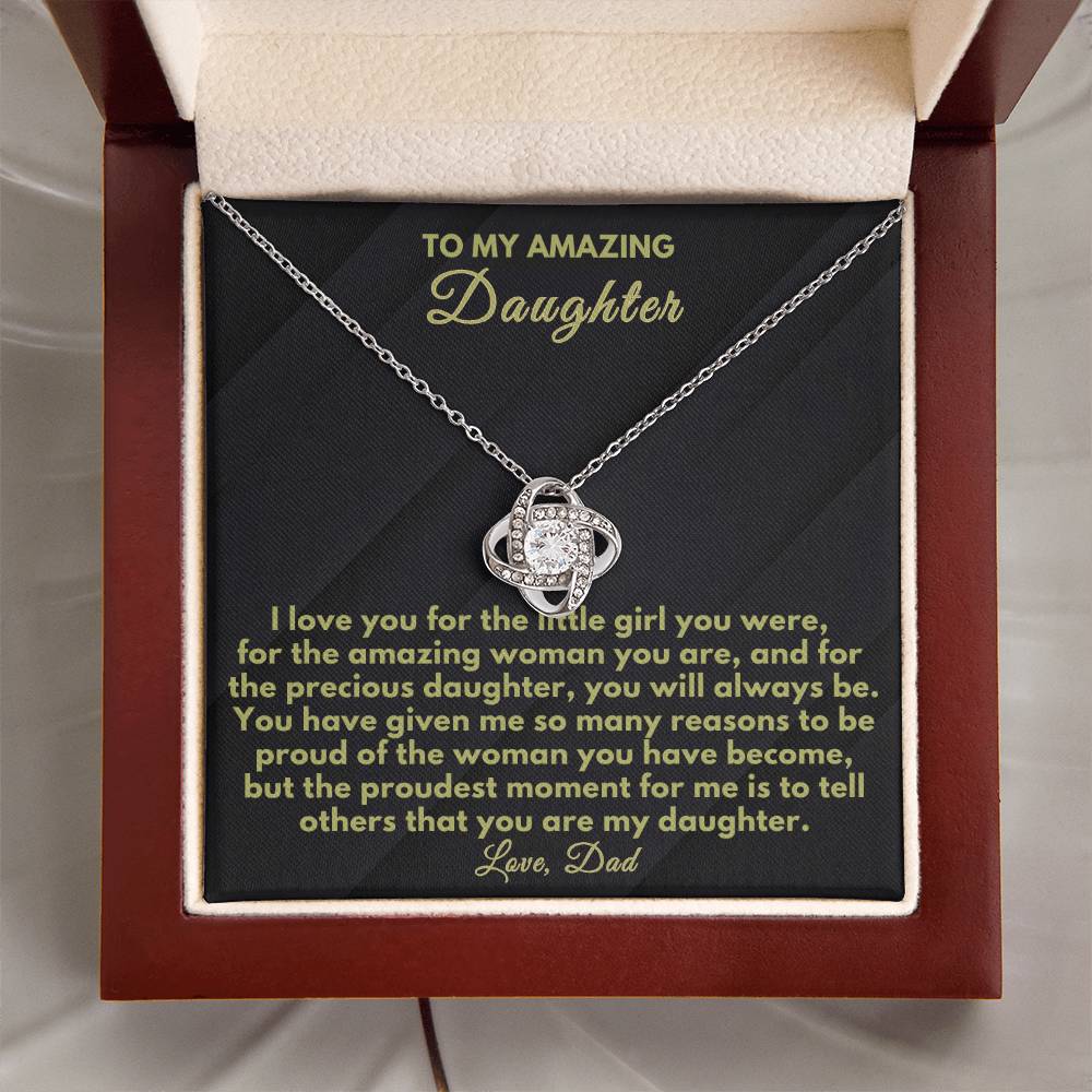 To my Amazing Daughter - Proud to be your Dad