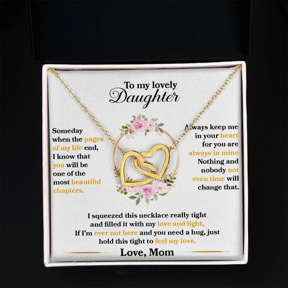 To My Lovely Daughter : Hold This Tight To Feel My Love