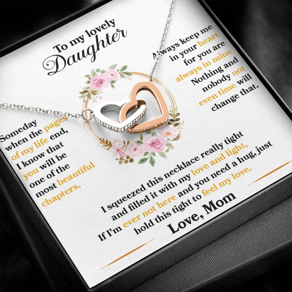 To My Lovely Daughter : Hold This Tight To Feel My Love