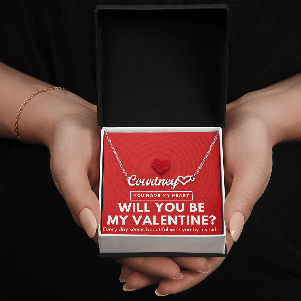 Will you be My Valentine - Name Necklace