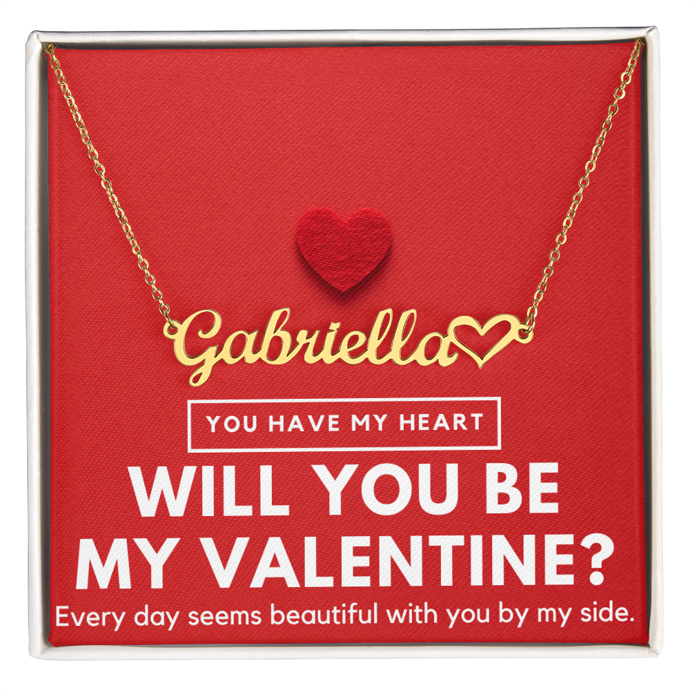 Will you be My Valentine - Name Necklace