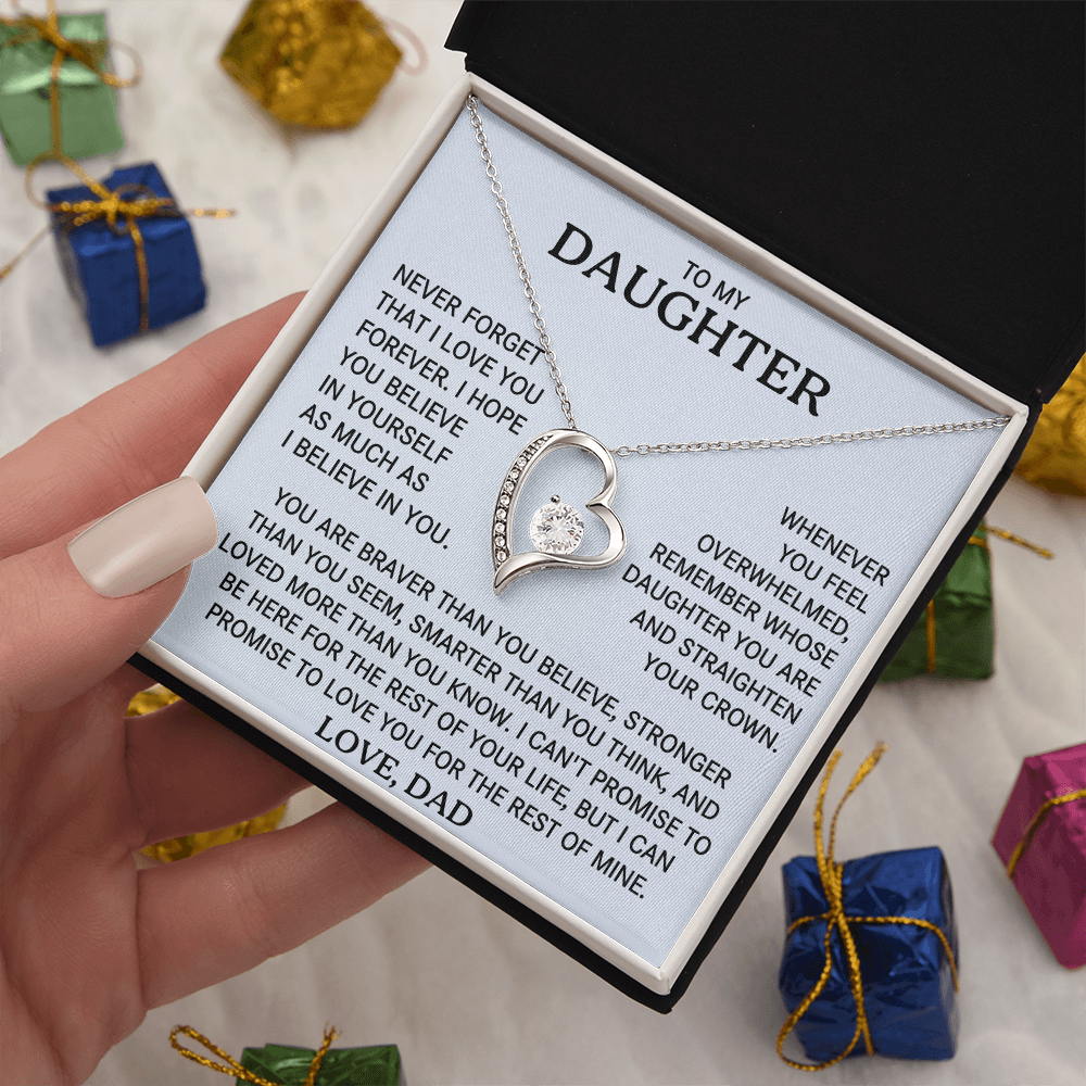 To my Daughter - I will Love you for the rest of my life