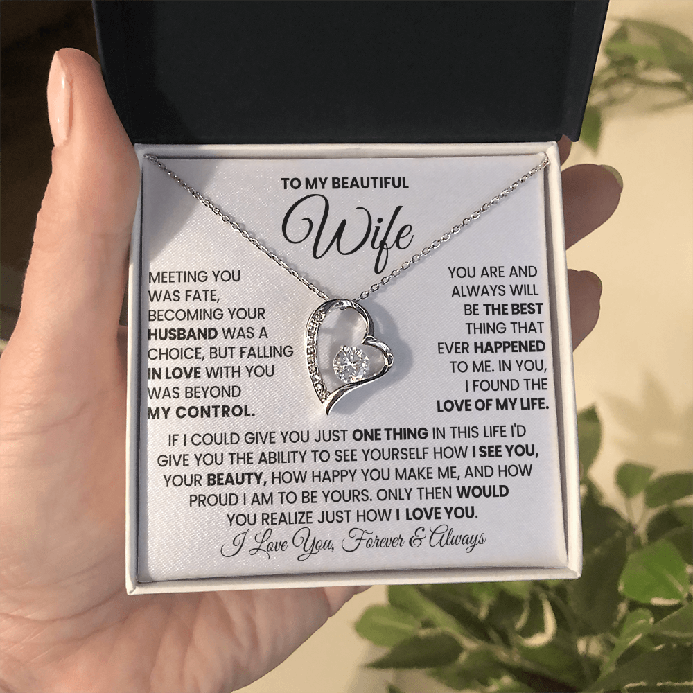 To my Beautiful Wife - I LOVE YOU