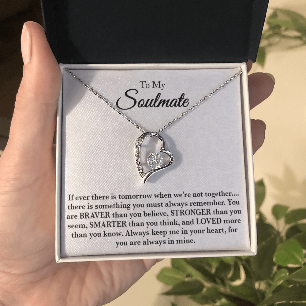 To my Soulmate - Always in my Heart