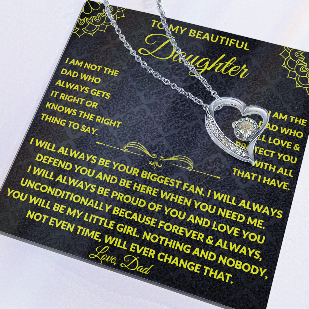 To my Beautiful Daughter - I will Always be Proud of you