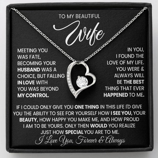 To My Wife - I Love You Always & Forever