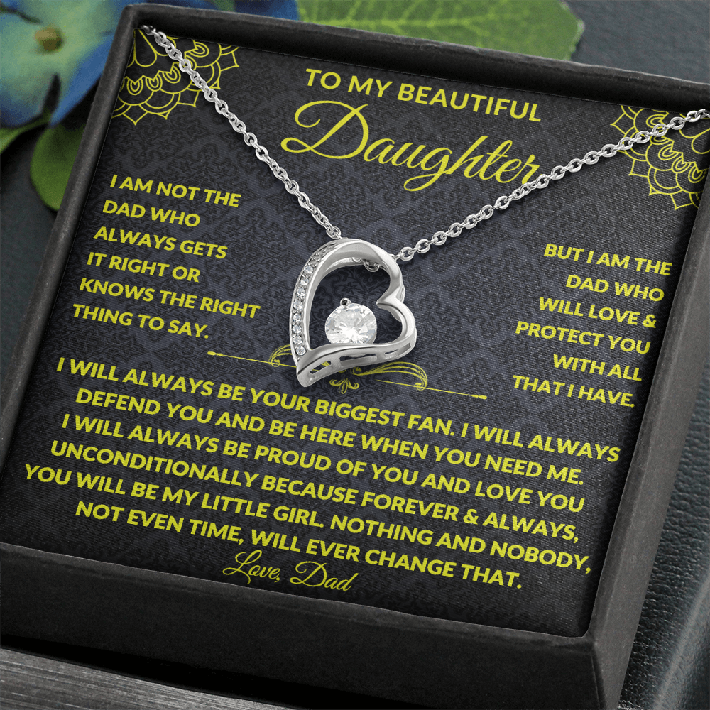 To my Beautiful Daughter - I will Always be Proud of you