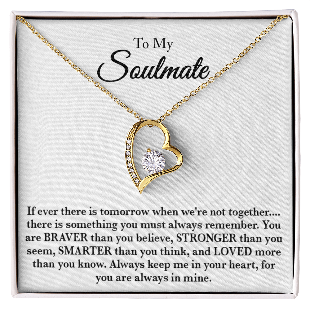 To my Soulmate - Always in my Heart