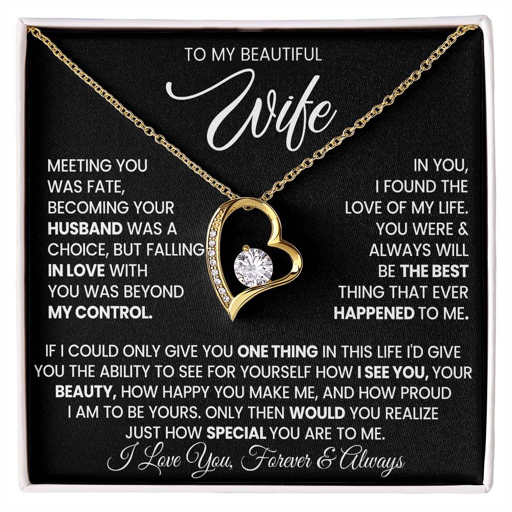 To My Wife - I Love You Always & Forever