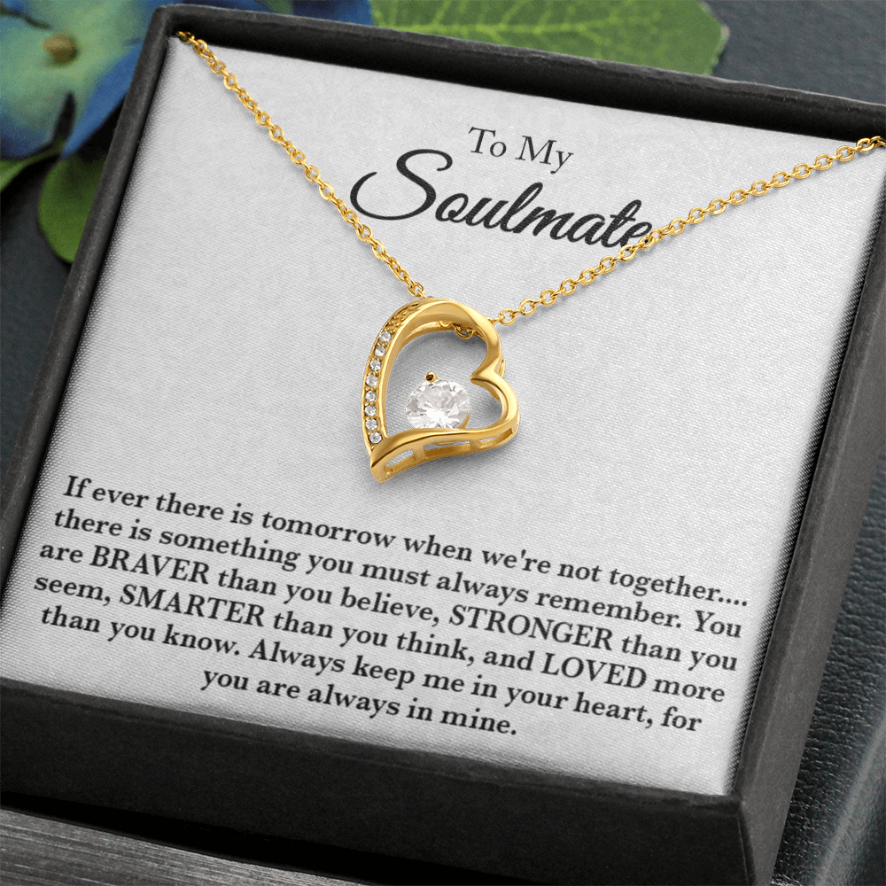 To my Soulmate - Always in my Heart