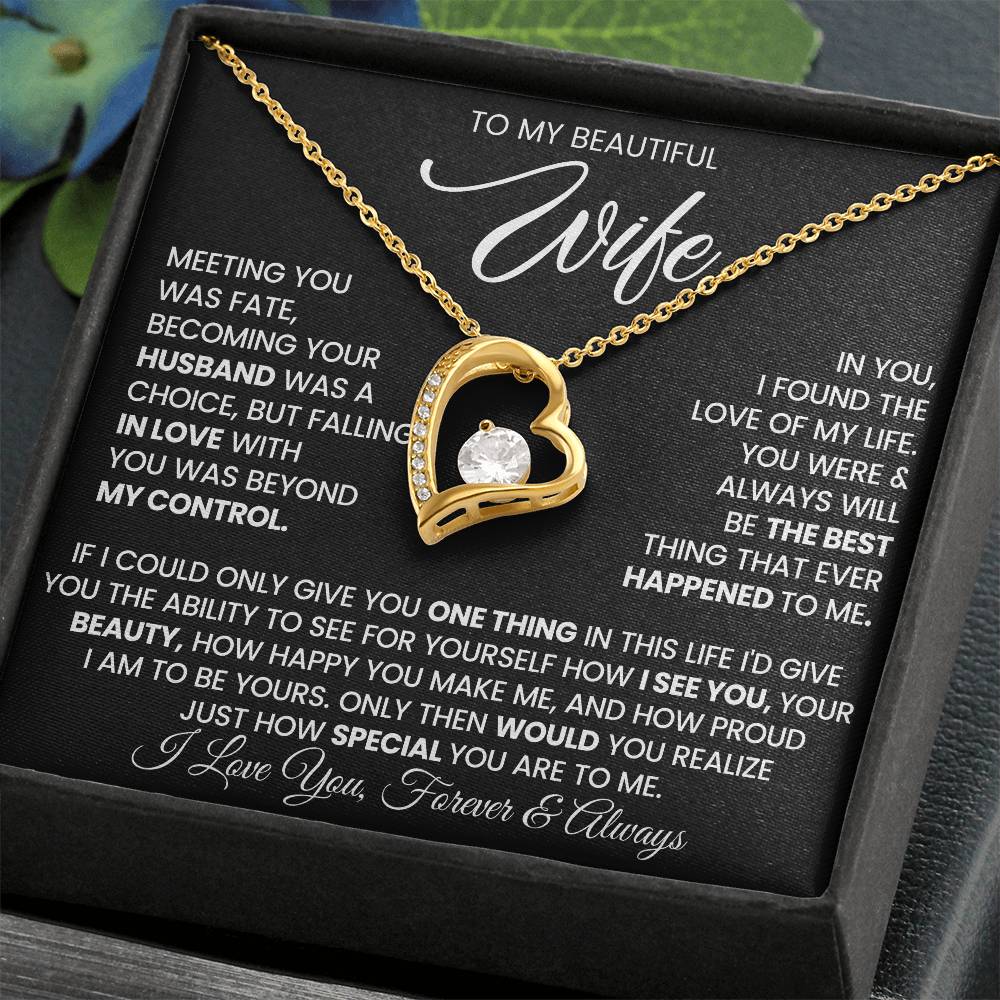 To My Wife - I Love You Always & Forever