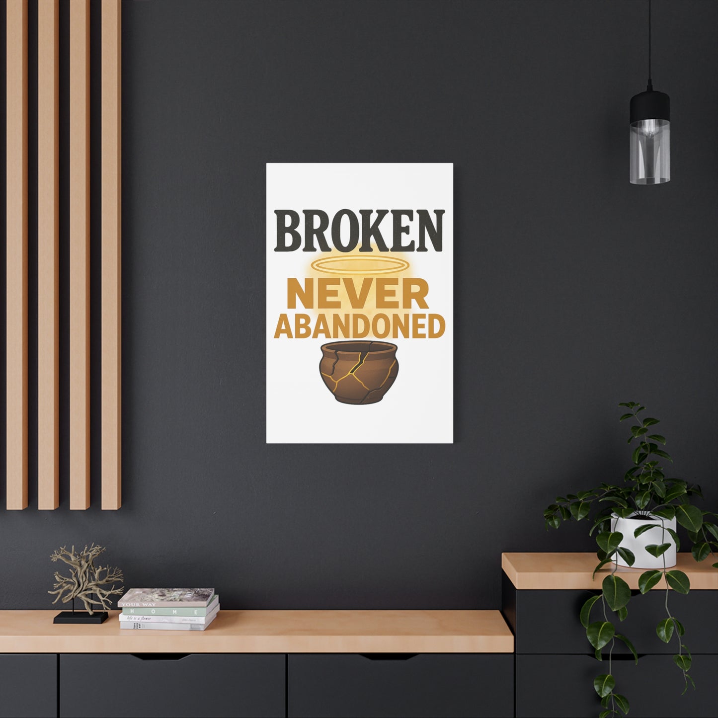 Broken, Never Abandoned – Faith Wall Art for Healing and Hope
