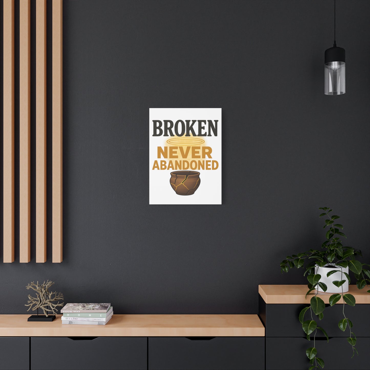 Broken, Never Abandoned – Faith Wall Art for Healing and Hope