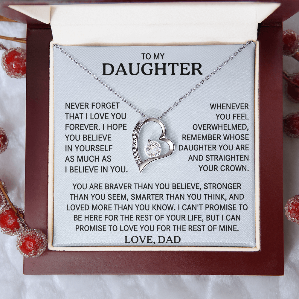 To my Daughter - I will Love you for the rest of my life