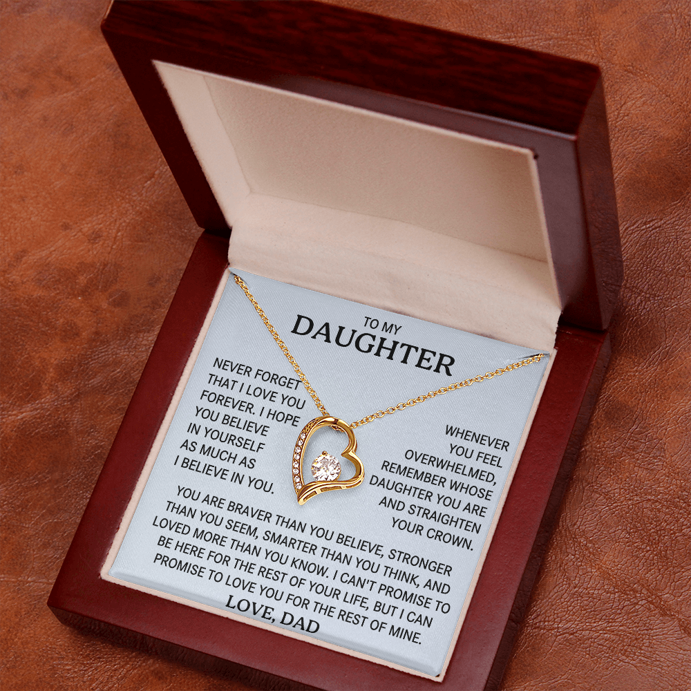 To my Daughter - I will Love you for the rest of my life