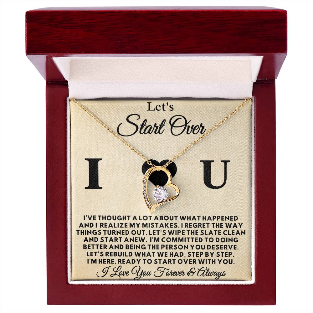 Let's Start Over - I Love u -  Apology Gift for Her
