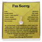 I'M SORRY - Apology Gift Set for Her