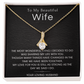 To my Beautiful Wife - Gift Set
