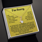 I'M SORRY - Apology Gift Set for Her