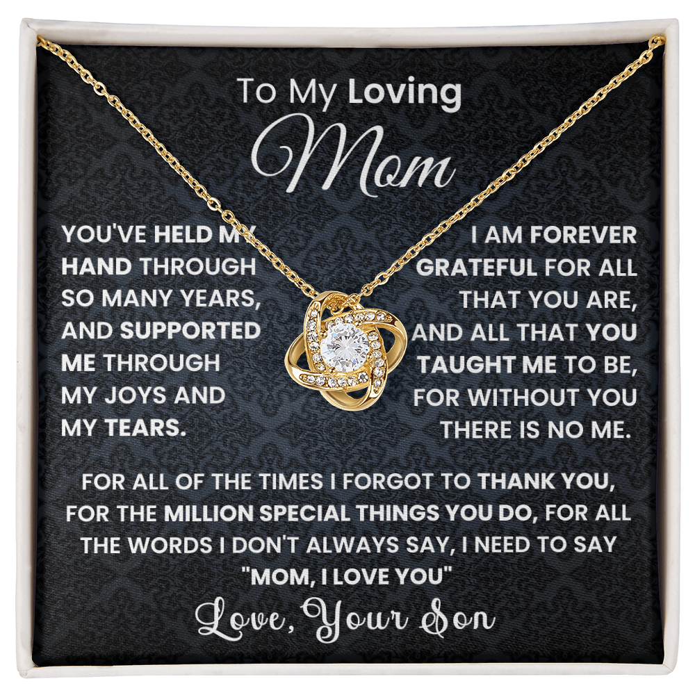 To my Loving mom - I Love You