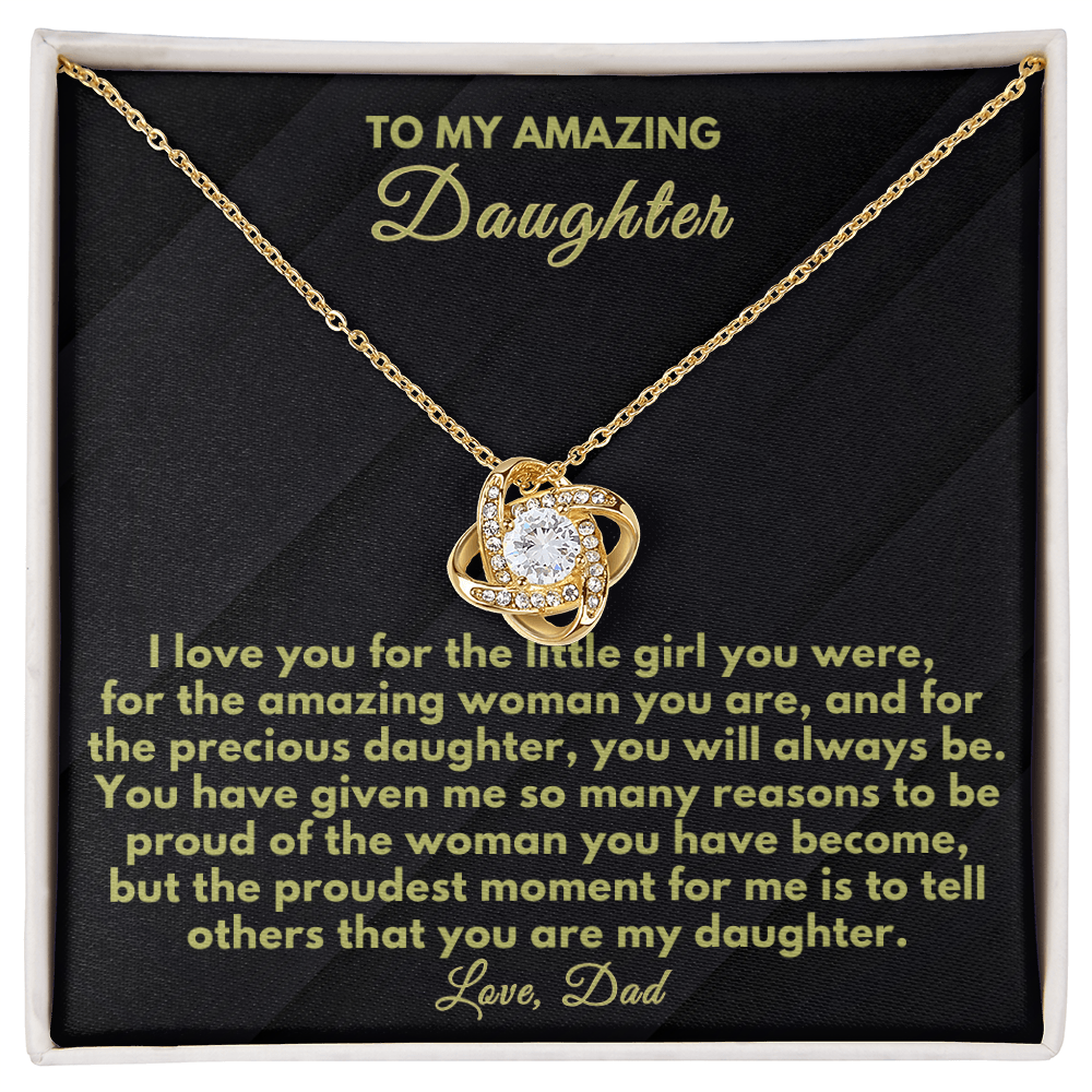 To my Amazing Daughter - Proud to be your Dad