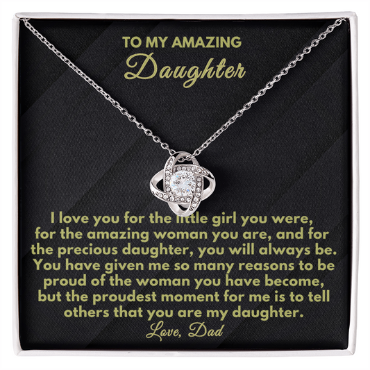 To my Amazing Daughter - Proud to be your Dad