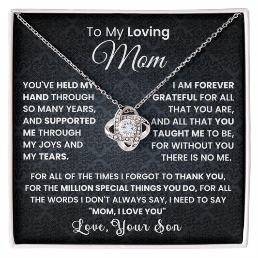 To my Loving mom - I Love You