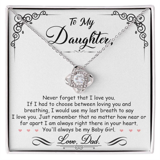 To My Daughter - I'm Always Right Here In Your Heart