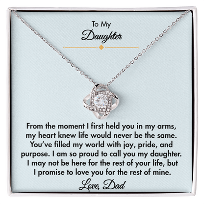 To my Daughter- I will Love you always
