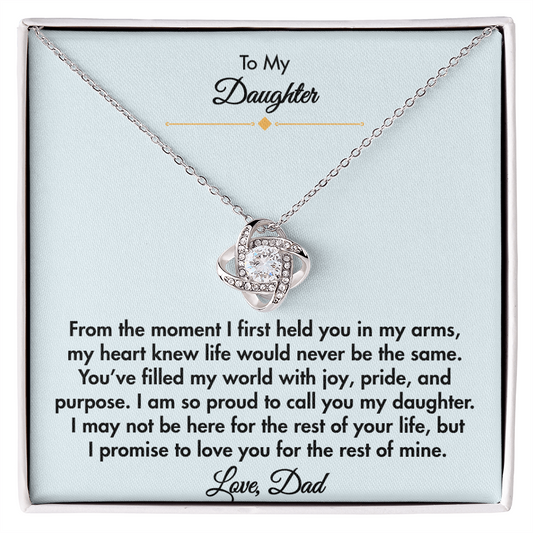 To my Daughter- I will Love you always