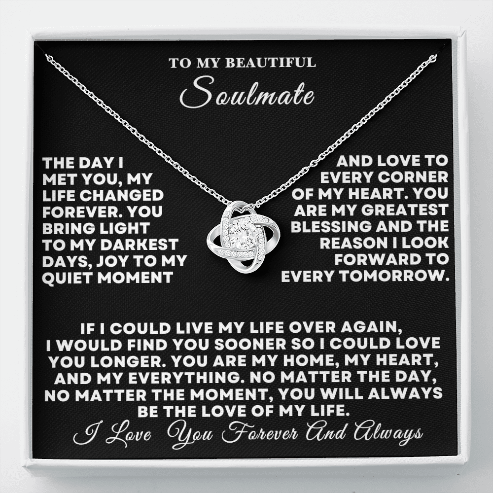 To my Beautiful Soulmate - I Love you