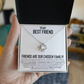To my BEST FRIEND - Gift Idea